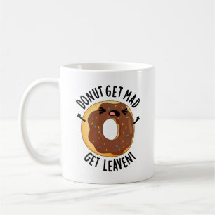 Donut bekommen Mad Leaven Funny Donut Pub Kaffeetasse