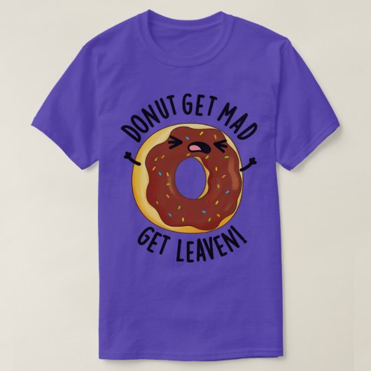 Donut bekommen Mad Leaven Funny Donut Puff 1 T-Shirt (Design vorne)