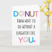 Donut Daughter Valentinstag Karte (Gelbe Blume)
