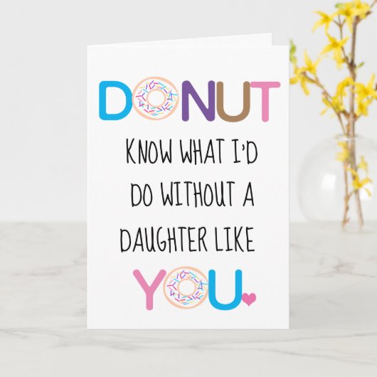 Donut Daughter Valentinstag Karte (Gelbe Blume)