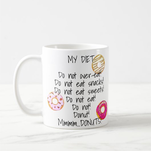 Donut Diet Funny Humour Doughnut Snack Food Kaffeetasse (Links)