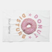 Donut Disturb Chill and Snack Funny Sweet Tooth Geschirrtuch (Horizontal)