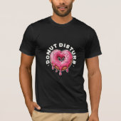 Donut Disturb für Single T-Shirt (Vorderseite)