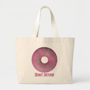 Donut Disturb! Jumbo Stoffbeutel
