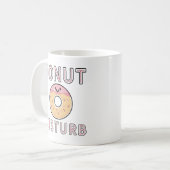Donut Disturb Kaffeetasse (Vorderseite Links)