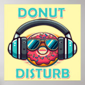 Donut Disturb Poster (Vorne)