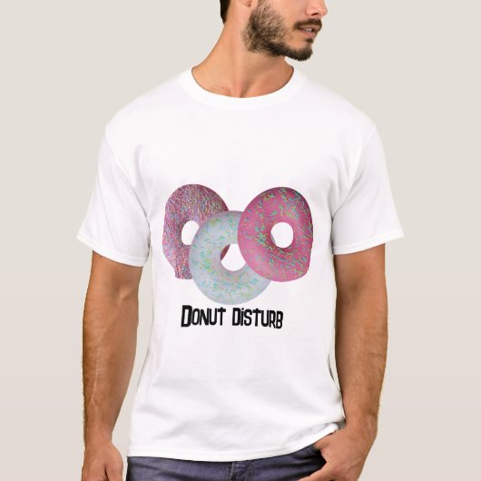 Donut Disturb! T-Shirt (Vorderseite)