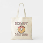 Donut Disturb Tragetasche (Rückseite)