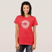 "Donut" Durcheinander mit mir T-Shirt (Vorne ganz)
