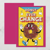 Donut Ever Change cute donut pun gift lover Dankeskarte (Vorne/Hinten)