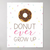 Donut Ever Grow Up Poster (Vorne)