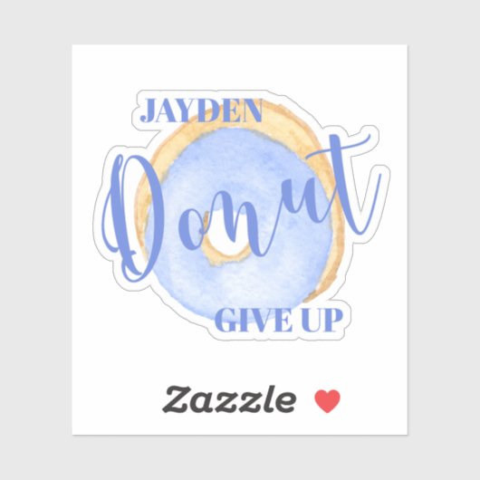 Donut Give Up - Niedlich Blue Donut Personalisiert Aufkleber (Blatt)