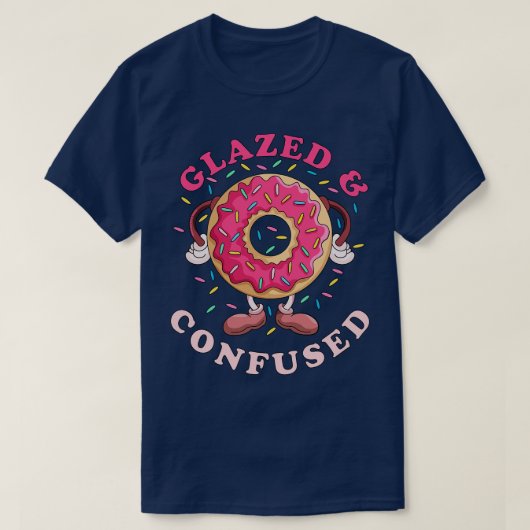 Donut Glazed und Konfuse T-Shirt (Design vorne)