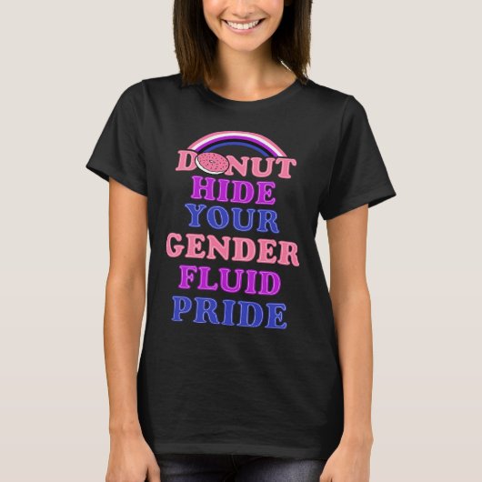 Donut Hide Your Genderfluid Pride Genderqueer Aest T-Shirt (Vorderseite)
