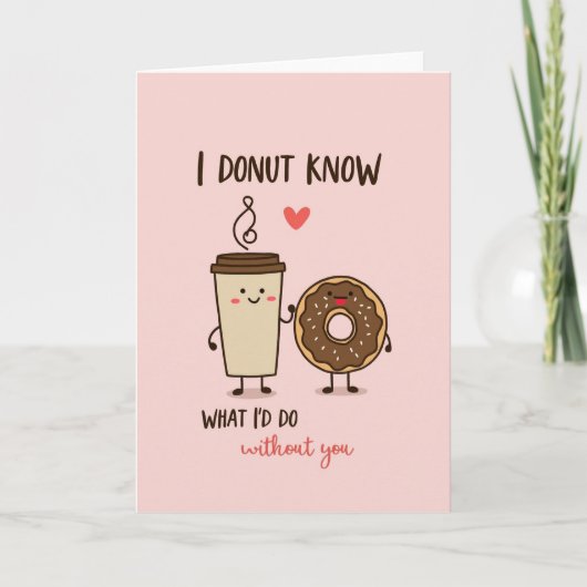 Donut Know Without You Karte (Vorderseite)