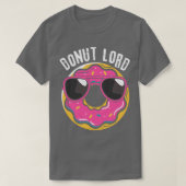 Donut Lord Doughnut Lover T-Shirt (Design vorne)