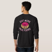 Donut Lover Pun - Essen Sie mehr gestohlene Lebens Sweatshirt (Schwarz voll)