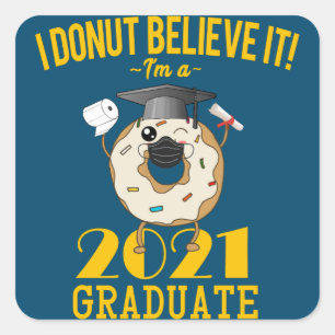 Donut-Meme lustige Abschlussklasse 2021 Quadratischer Aufkleber