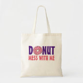 Donut Mess mit mir Erdbeere Doughnut Feinschmecker Tragetasche (Vorne)