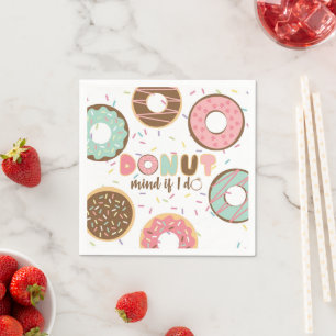 Donut Mind If I DO Brautparty Serviette