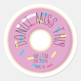Donut Miss das | Hochzeit Runder Aufkleber