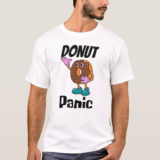 Donut Panic Funny Donut T - Shirt (Vorderseite)