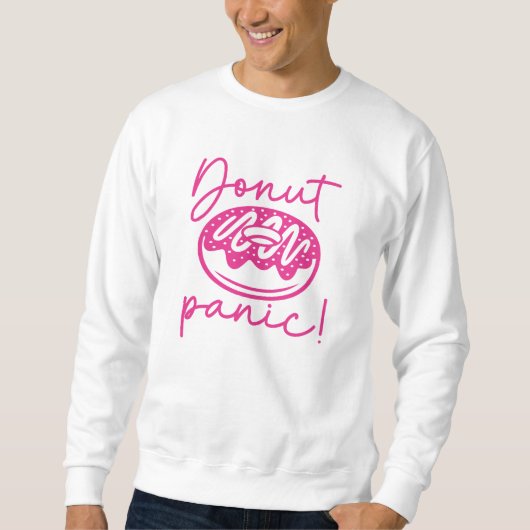 Donut Panic Sweatshirt (Vorderseite)