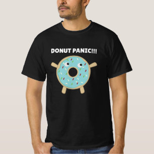 Donut Panik - Funny Puff mit Donuts T-Shirt