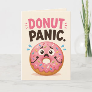 Donut Panik Geburtstag Karte