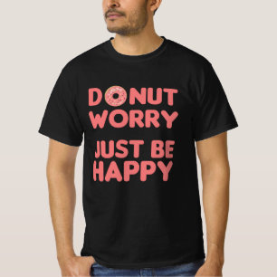 Donut Pun Funny Food fröhliches Rosa T-Shirt