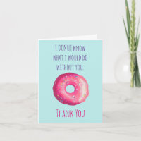 Donut Pun Funny Niedlich Danke für Ihre Wertschätz