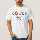 Donut pun v3 T - Shirt (Vorderseite)