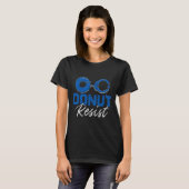 Donut Resist Funny Polizist Polizeioffizier T-Shirt (Vorne ganz)