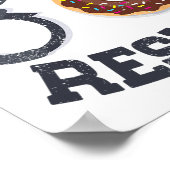Donut Resist Handcuffs Law Enforcement Police Offi Poster (Ecke)
