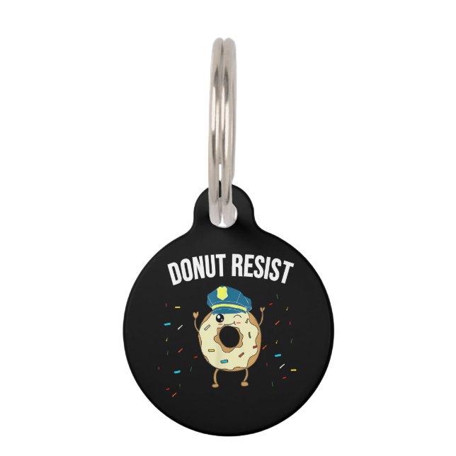 Donut Resist Meme Funny Police Officer Unterstützu Haustiermarke (Vorderseite)
