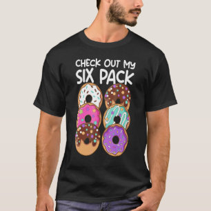 Donut Sechserpack Doughnut Schau Dir Mein Sechserp T-Shirt