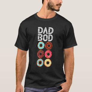 Donut Six Pack Vater Donut Bod Daddy Gym Doughnut  T-Shirt