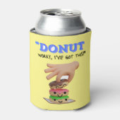Donut Sorge, das got Dosenkühler (Kanne Vorderseite)