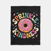 Donut Sprinkle Kindness Funny Doughnut Lover Girls Fleecedecke (Vorderseite)