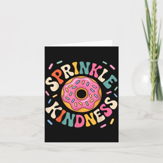 Donut Sprinkle Kindness Funny Doughnut Lover Girls Karte (Vorderseite)