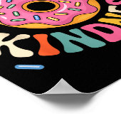 Donut Sprinkle Kindness Funny Doughnut Lover Girls Poster (Ecke)
