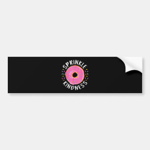 Donut Sprinkle Kindness Funny Girls - Frauen Dough Autoaufkleber