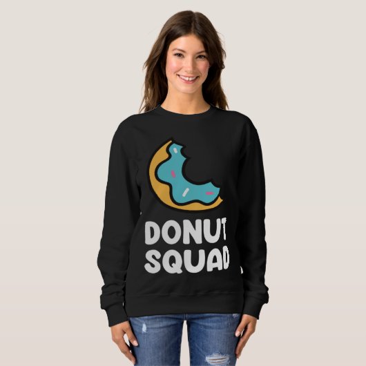 Donut Squad  Donuts Saying Donut Food   Donuts Sweatshirt (Vorne ganz)