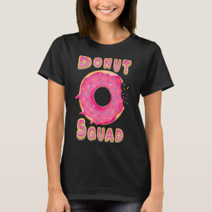 Donut Squad Liebe Donut Donut Bäckerei T-Shirt