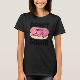 Donut Squad Mädchen Frauen Doughnut Essen Dessert T-Shirt