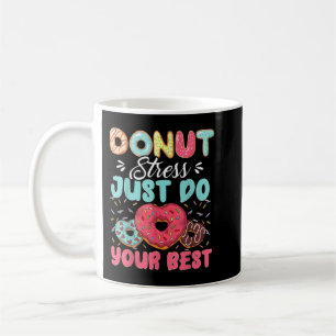 Donut Stress macht einfach Ihre beste Niedliche Le Kaffeetasse