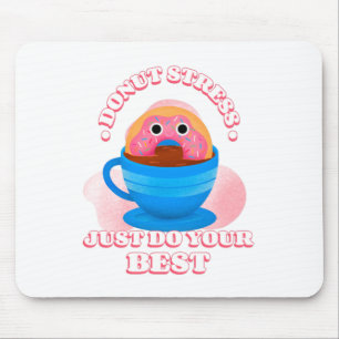 Donut Stress - Tu Dein Bestes Mousepad