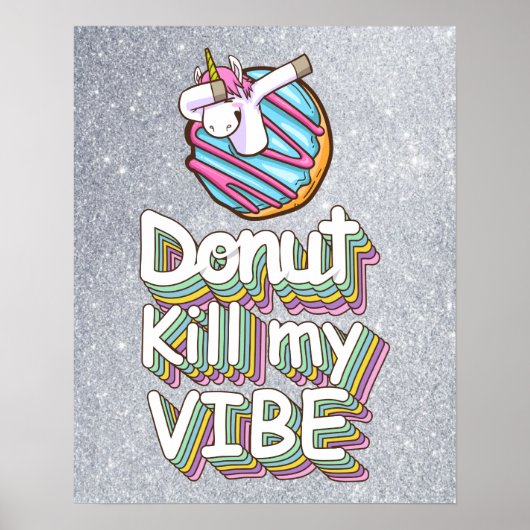 Donut tötet My Vibe | Einhorn Poster (Vorne)