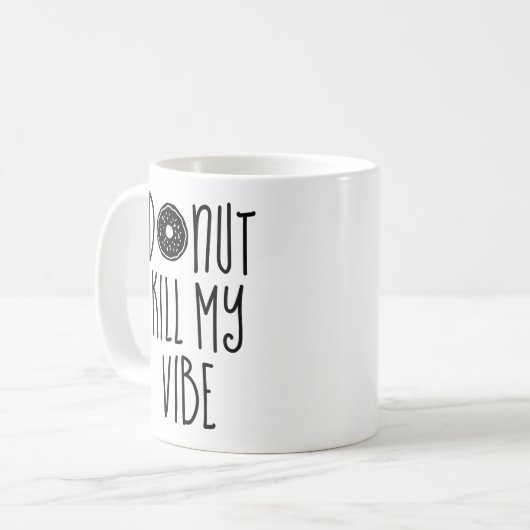 Donut tötet My Vibe Kaffeetasse (Vorderseite Links)