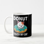 Donut Touch meine Katze Funny Cat und Doughnut Lov Kaffeetasse (Links)